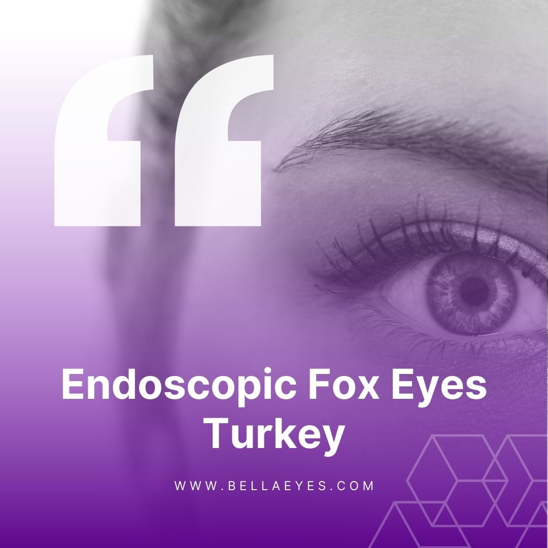 Endoscopic Fox Eyes Turkey