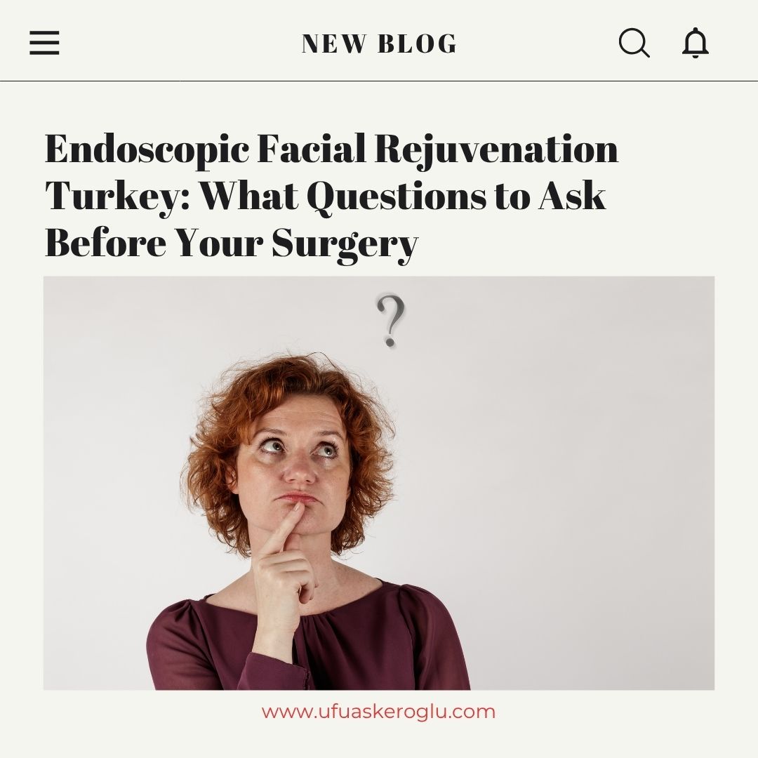 Endoscopic Facial Rejuvenation Turkey